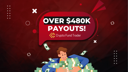 Crypto Fund Trader Payouts: Celebrates Over $480K Payouts