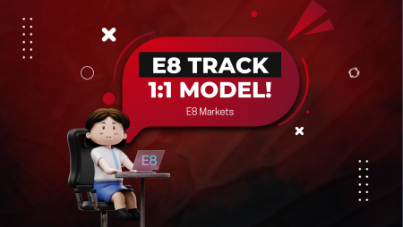 E8 Markets E8 Track 1:1 Model: A New 3-Phase Program