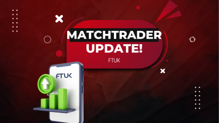 FTUK MatchTrader Update: Launching Soon!