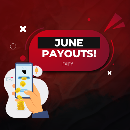 FXIFY June Payouts: Exceeding $2.7 Million?