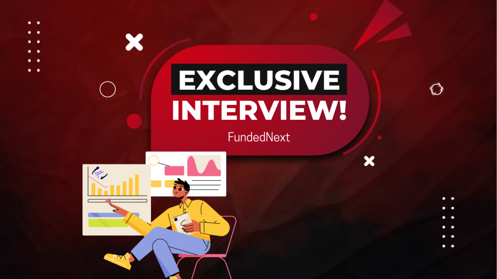 FundedNext Trader: Andrew & His Exclusive Interview