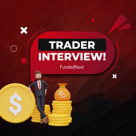 FundedNext Trader Interview: Aminul & His Trading Experiences