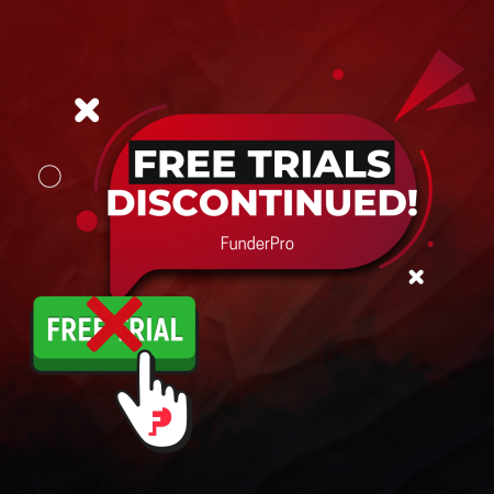 FunderPro Discontinuation of Free Trials & New Updates