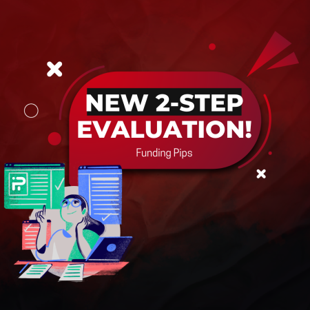 Funding Pips FundingPipsX: A New 2-Step Evaluation