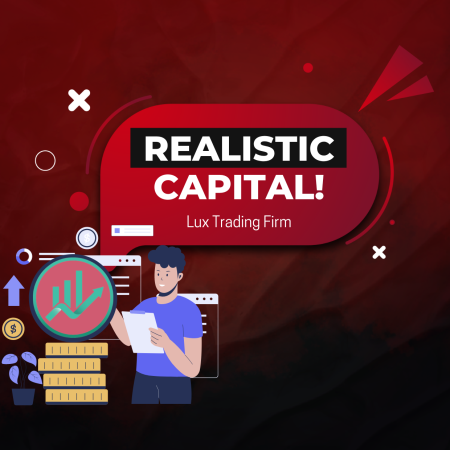 Is Getting Lux Trading Firm Capital Realistic?