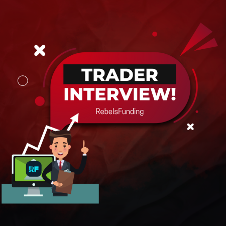 RebelsFunding Trader Interview: Tung Shares Successful Journey
