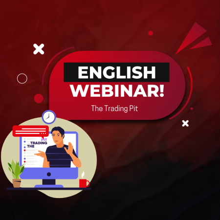 The Trading Pit English-Language Webinar: Exclusive Session!