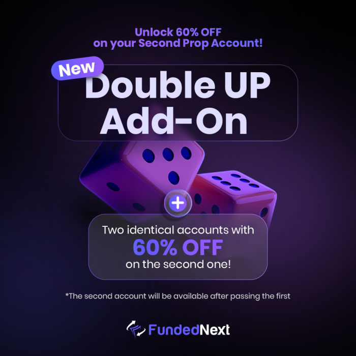 The new FundedNext "Double Up Add-On" promises to be a game-changer for trading enthusiasts looking to maximize their opportunities.
