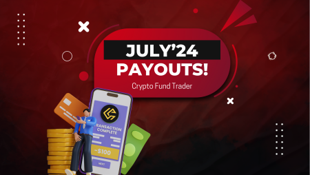 Crypto Fund Trader July Payouts: Empower Traders with $408K