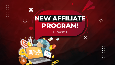 E8 Markets New Affiliate Program: Cash Prizes & Commissions