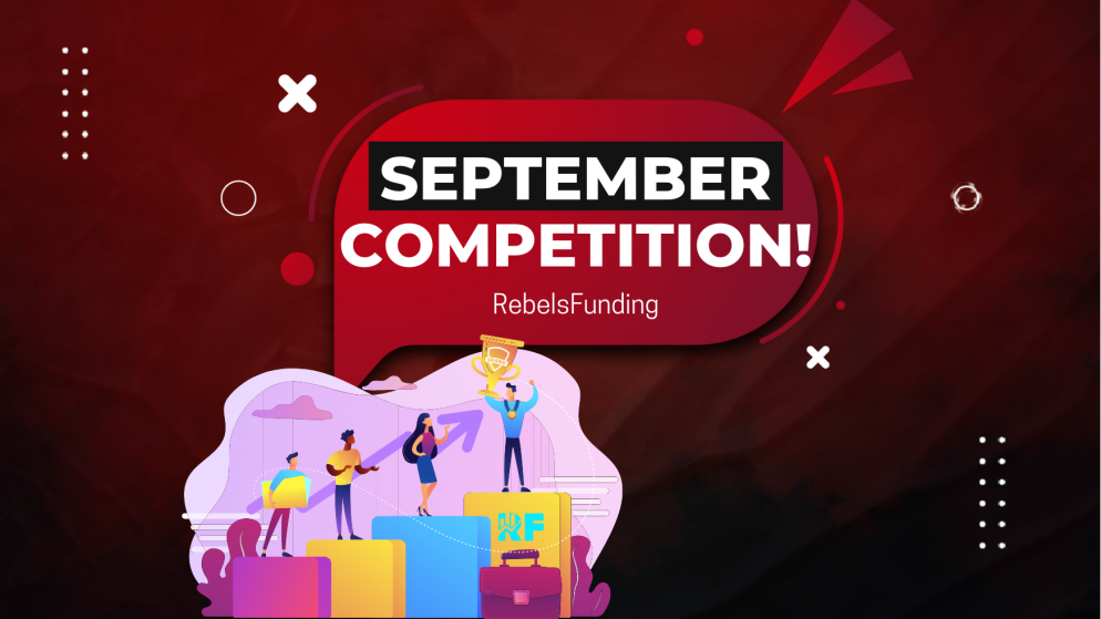 RebelsFunding September Competition: Get Registered Now!