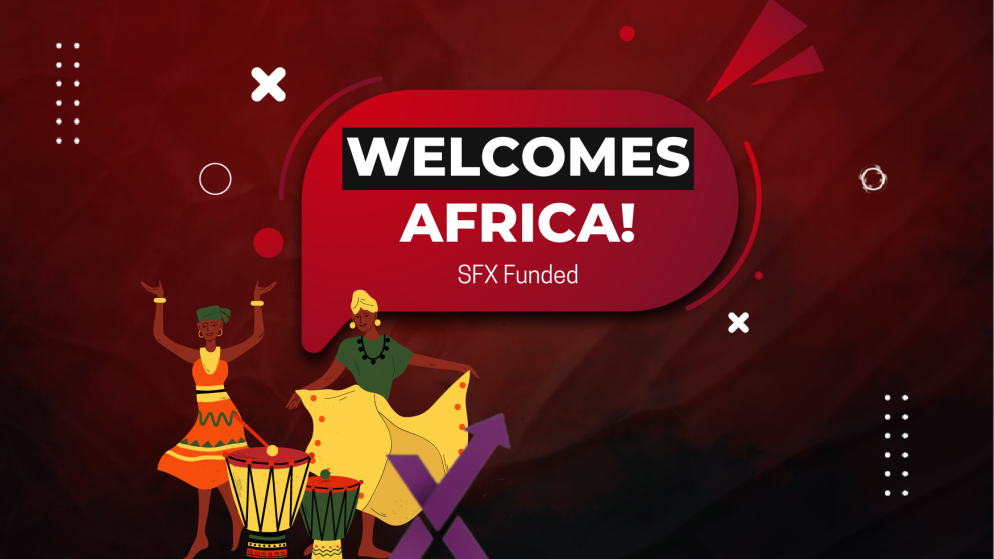 SFX Funded Welcomes Traders from Africa Now!