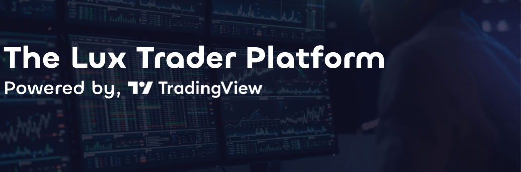Lux Trading Firm with The Lux Trader platform has a cutting-edge trading solution designed to meet the needs of modern traders.