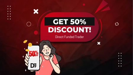 Step-by-Step Guide to Get 50% Discount for Direct Funded Trader