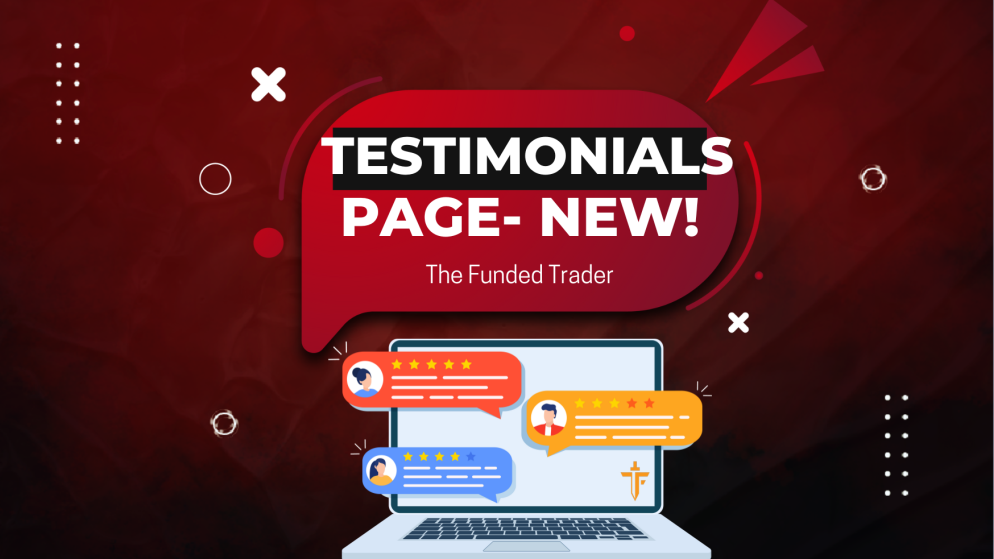 The Funded Trader New Testimonials Page: Sneak Peak!