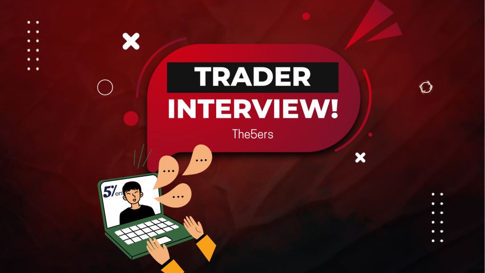 The5ers Trader Alexandros Interview: Inside the Mind of a Trader