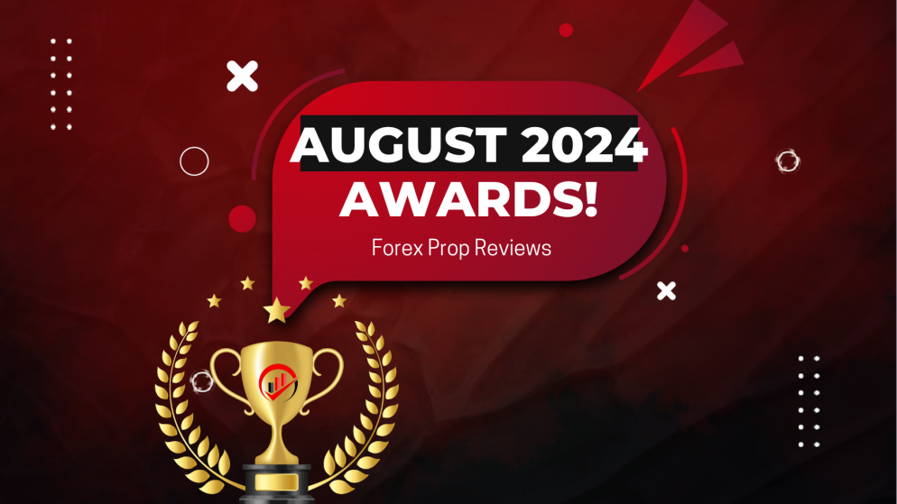 Celebrating Excellence: August 2024 Forex Prop Awards Winners