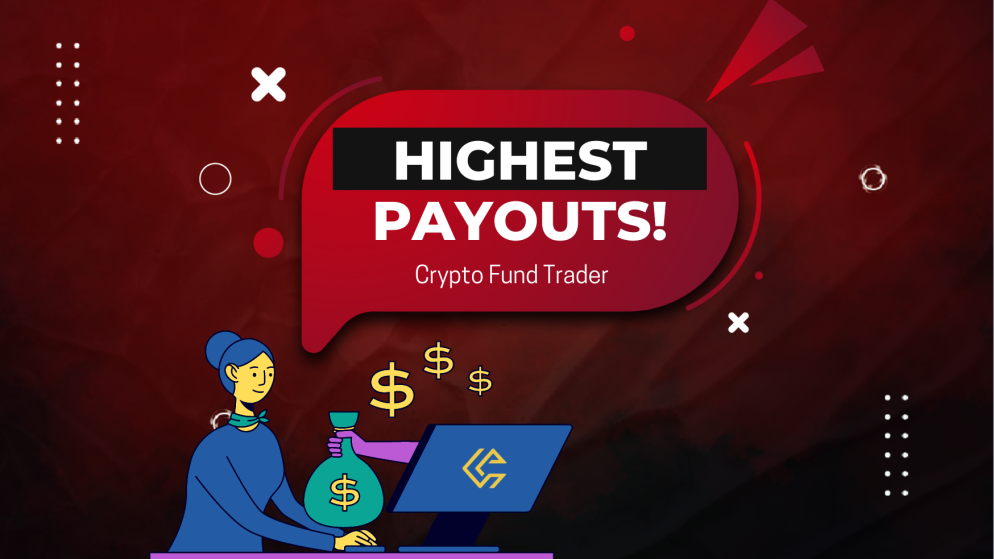 Crypto Fund Trader August Highest Payouts: Good or Not?
