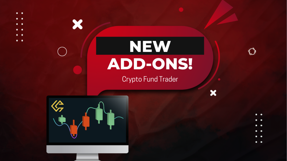 Crypto Fund Trader New Add-ons: Enhanced Trading!