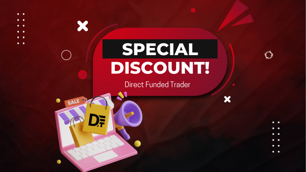 Discount for Direct Funded Trader using our Special Code
