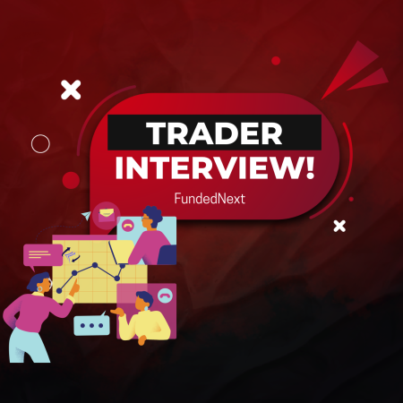 FundedNext Trader Interview: Ahmad Makes Strides in Trading