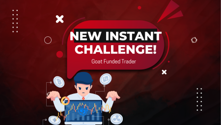 Goat Funded Trader New Challenge: Instant Funding