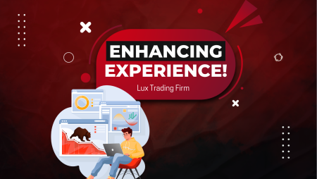 Lux Trading Firm: Enhancing Trading Experience!