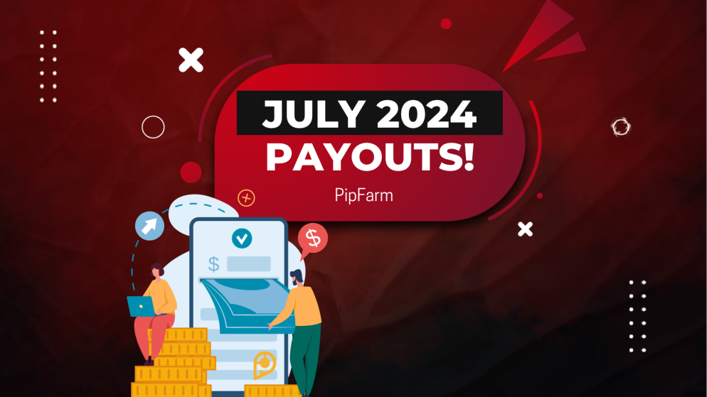 PipFarm July 2024 Payouts: Good or Great?