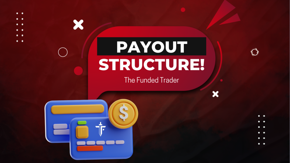 TFT Payout Structure for All Challenge Types: Your Choice?