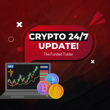 The Funded Trader Crypto Update: Trade Crypto 24/7 Now!