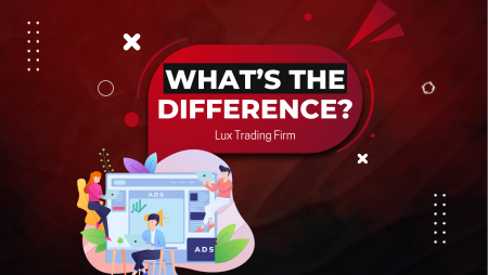 What Makes Lux Trading Firm Different from Other Prop Firms?