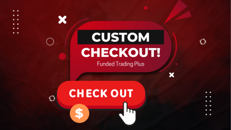 Funded Trading Plus Launches New Customizable Checkout Experience