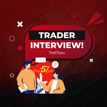 Inside the Mind of a Trader: An Interview with Dede from The5ers!