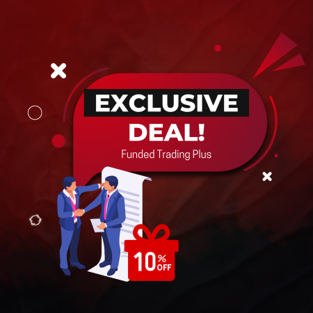 Instant Funding Deal: Exclusive from Funded Trading Plus!