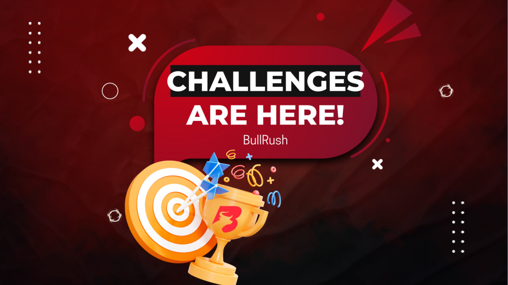 New BullRush Challenges: The Thrill of Trading Meets Rewards!