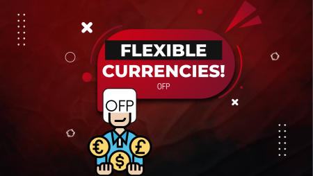 OFP Currency Flexible Approach: Choose USD, EUR, or GBP!