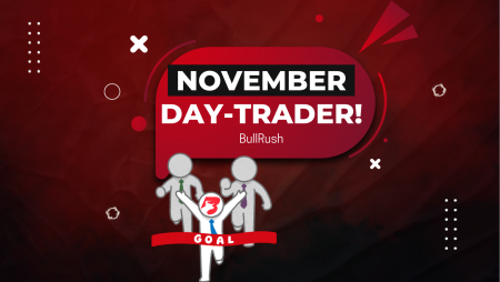 BullRush New Day Trader Trading Competition for November!