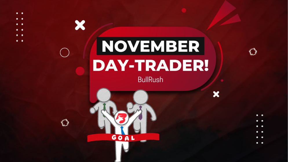 BullRush New Day Trader Trading Competition for November!