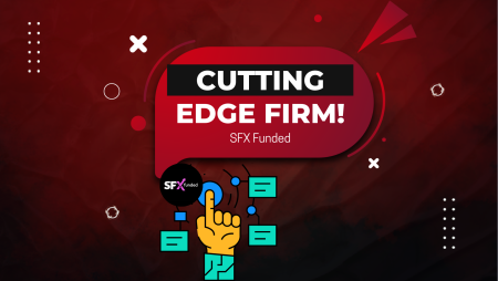 Exploring SFX Funded: A Cutting-Edge Proprietary Trading Firm!
