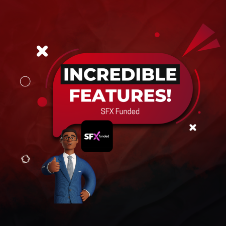 SFX Funded: The Prop Firm with Incredible Characteristics!