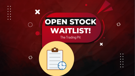 The Trading Pit Opens Stock Waitlist for Top Market Giants!