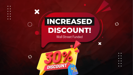30% Discount on Wall Street Funded with Our Discount! 