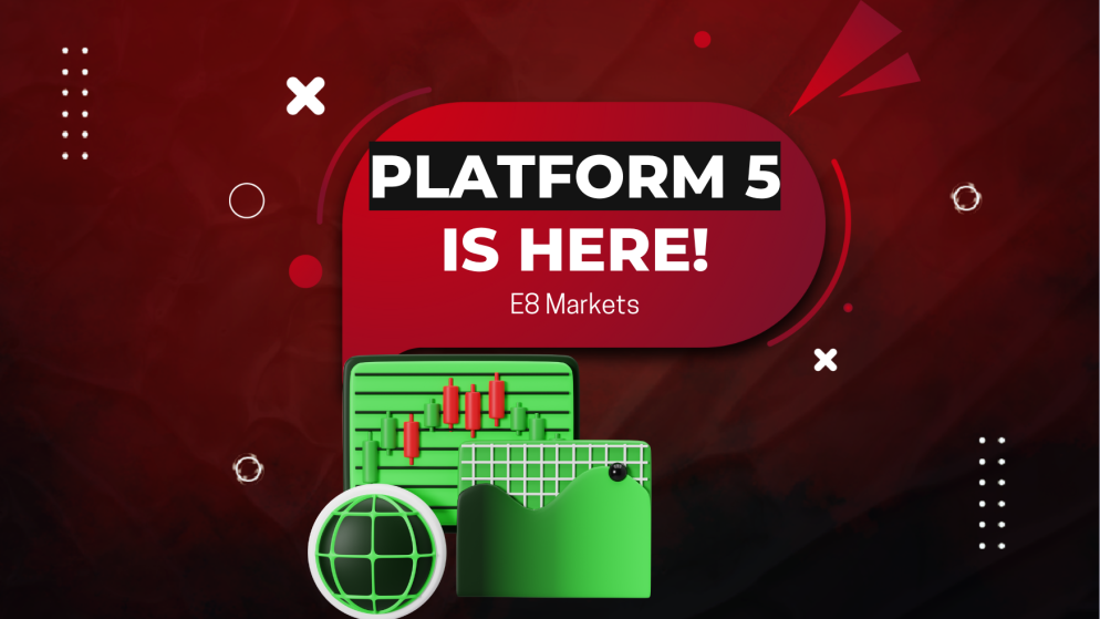 E8 One Gets a Boost: E8 Markets New Platform 5 for Flexibility!