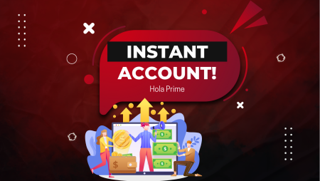 Hola Prime New Instant Funding Program for Traders!