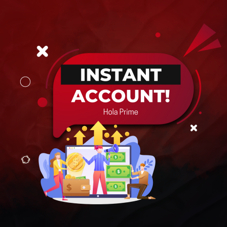 Hola Prime New Instant Funding Program for Traders!