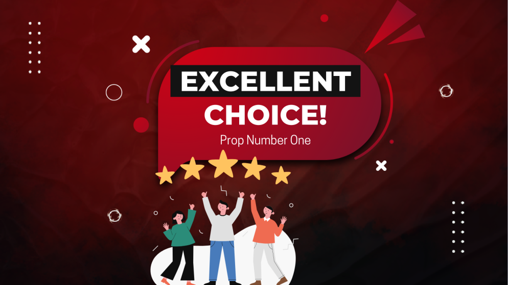 Prop Number One: The Ultimate Firm for Aspiring Traders!