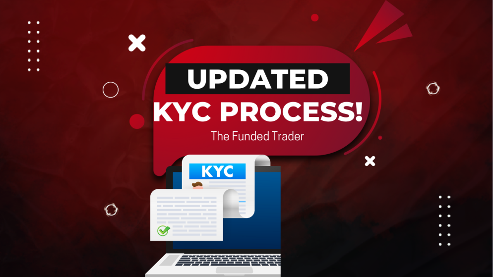 Streamlined KYC Process Announced by The Funded Trader!