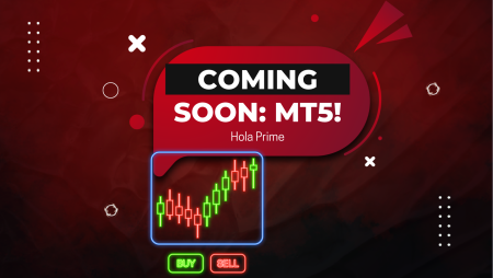 MT5 is Coming to Hola Prime: New Features for Non-US Traders!