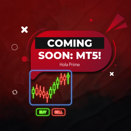 MT5 is Coming to Hola Prime: New Features for Non-US Traders!