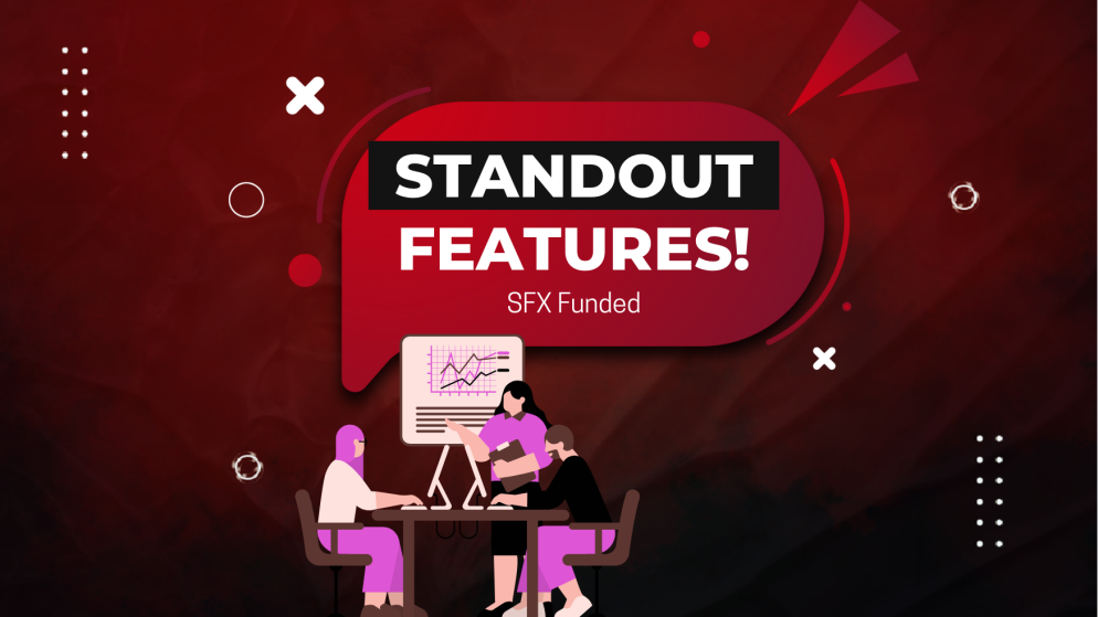 Why SFX Funded stands out as a Prop Firm?